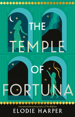 The Temple of Fortuna: Volume 3 Paperback Union Square & Co.