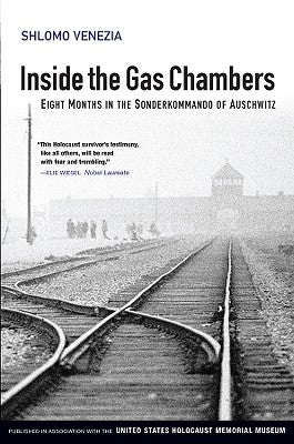 Inside the Gas Chambers book by Polity Press showing the cover with historical Auschwitz imagery and somber tone.