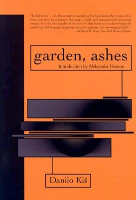 Garden, Ashes Paperback Dalkey Archive Press