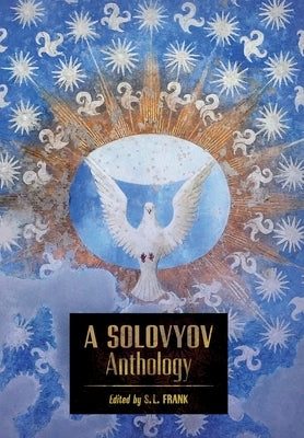 A Solovyov Anthology by Solovyov, Vladimir