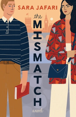 The Mismatch by Jafari, Sara