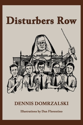 Disturbers Row Paperback Logan Square Press
