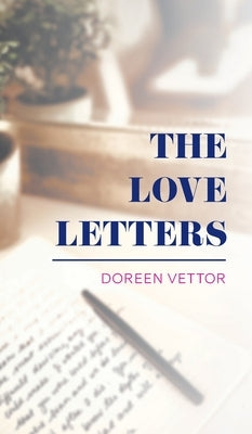 The Love Letters by Vettor, Doreen