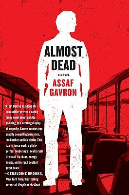 Almost Dead by Gavron, Assaf