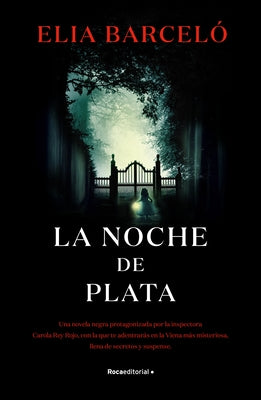 La Noche de Plata / The Silver Night by Barcelo, Elia