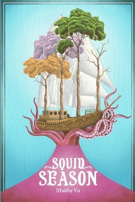 Squid Season Paperback Red Betta Publications