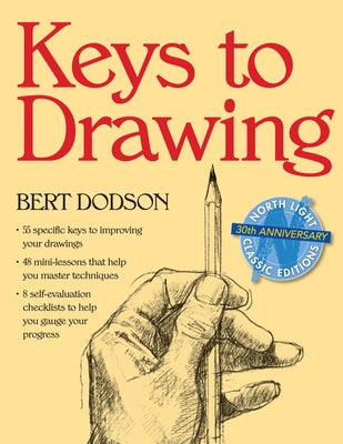 Keys to Drawing by Dodson, Bert
