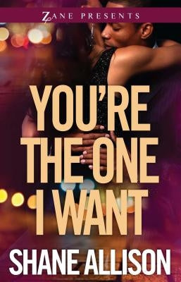 You're the One I Want Paperback Strebor Books