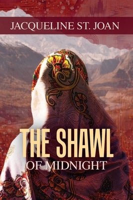 The Shawl of Midnight Paperback Golden Antelope Press