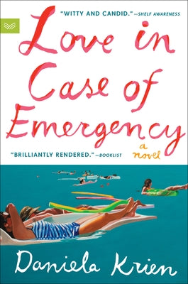 Love in Case of Emergency by Krien, Daniela