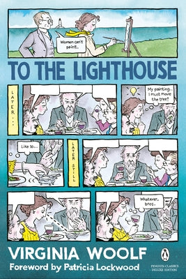 To the Lighthouse: (Penguin Classics Deluxe Edition) Paperback Penguin Group