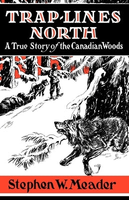 Trap Lines North Paperback Southern Skies