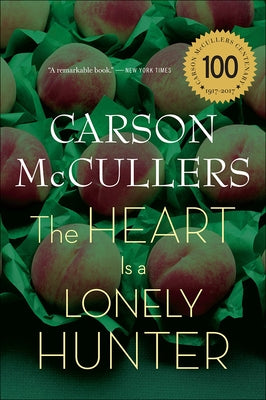The Heart Is a Lonely Hunter by McCullers, Carson