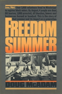 Freedom Summer by McAdam, Doug