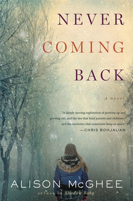Never Coming Back Paperback Mariner Books