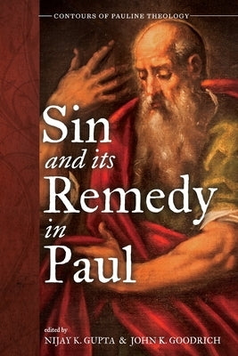 Sin and Its Remedy in Paul Paperback Cascade Books
