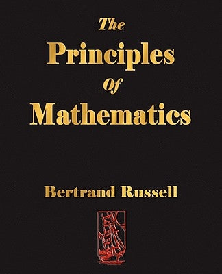 The Principles of Mathematics Paperback Merchant Books