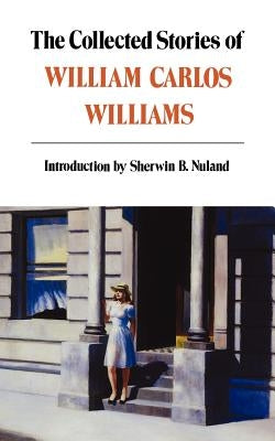Collected Stories of William Carlos Williams Paperback New Directions Publishing Corporation