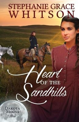 Heart of the Sandhills Paperback Createspace Independent Publishing Platform