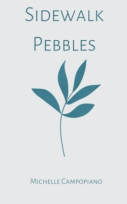 Sidewalk Pebbles Paperback Libresco Feeds Pvt. Ltd