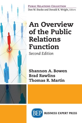 An Overview of The Public Relations Function, Second Edition Paperback Business Expert Press