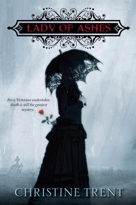 Lady of Ashes Kensington Publishing Corporation