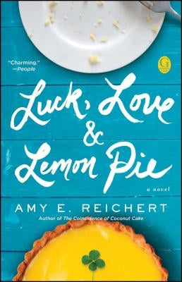 Luck, Love & Lemon Pie Paperback Gallery Books