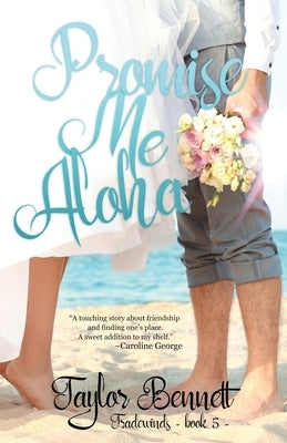 Promise Me Aloha Mountain Brook Ink