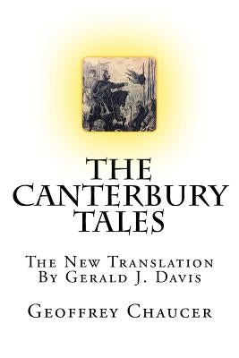 The Canterbury Tales: The New Translation Paperback Createspace Independent Publishing Platform