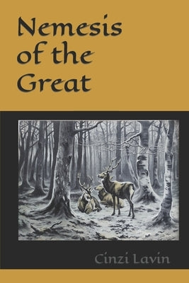 Nemesis of the Great Paperback Cinzi Lavin
