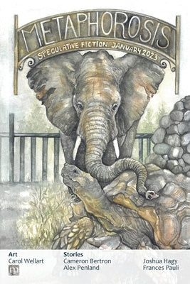Metaphorosis January 2023 Paperback Metaphorosis Magazine