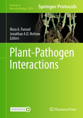 Plant-Pathogen Interactions by Foroud, Nora A.