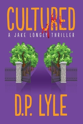 Cultured: Volume 6 by Lyle, D. P.