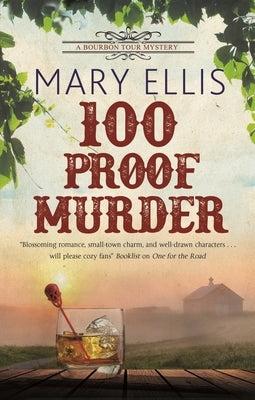 100 Proof Murder by Ellis, Mary