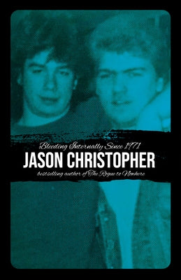Bleeding Internally Since 1971 by Christopher, Jason