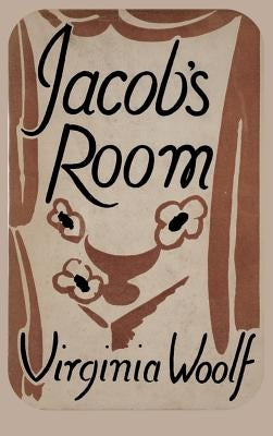 Jacob's Room by Woolf, Virginia