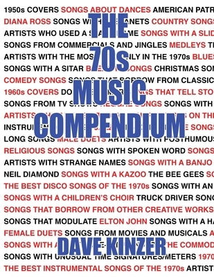 The 70s Music Compendium by Kinzer, Dave