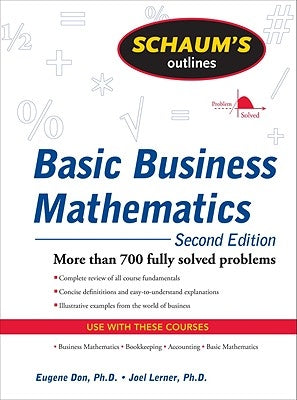 Schaum's Outline of Basic Business Mathematics by Lerner, Joel