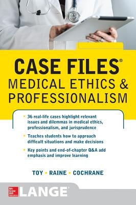 Paperback of Case Files Medical Ethics and Professionalism by McGraw Hill Medical, showing the book cover with title and author.