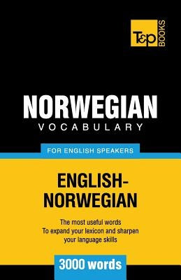 Norwegian vocabulary for English speakers - 3000 words by Taranov, Andrey