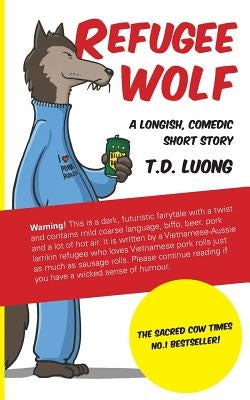 Refugee Wolf Paperback Flying Pig Media