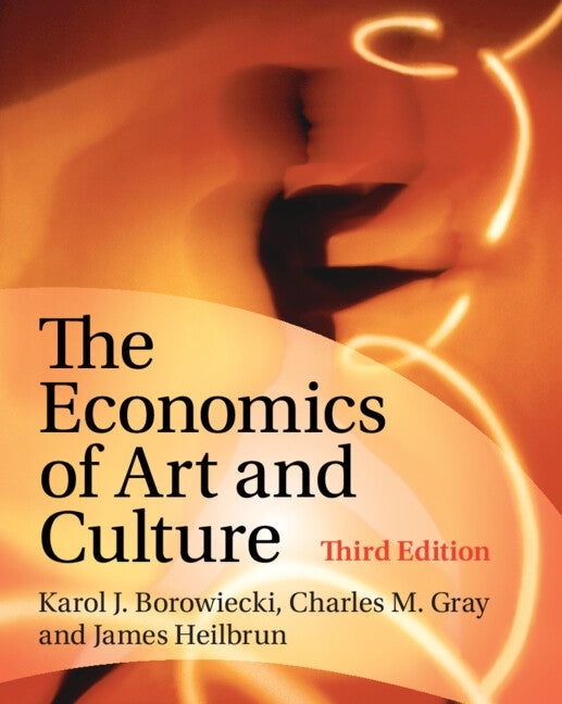 The Economics of Art and Culture Paperback Cambridge University Press