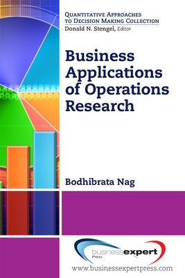 Business Applications of Operations Research Paperback Business Expert Press