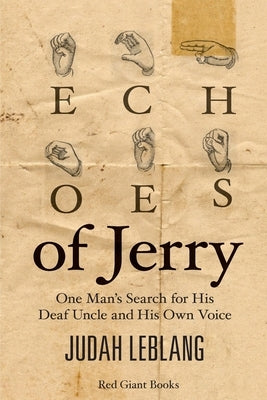 Echoes of Jerry by Leblang, Judah