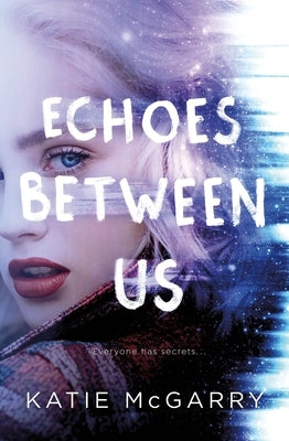 Echoes Between Us Paperback Tor Teen