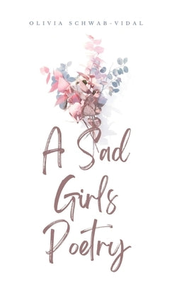 A Sad Girls Poetry Paperback Libresco Feeds Private Limited