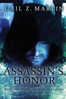 Assassin's Honor by Martin, Gail Z.