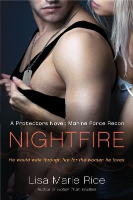 Nightfire: Marine Force Recon by Rice, Lisa Marie