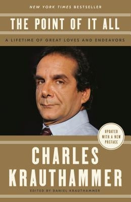 The Point of It All: A Lifetime of Great Loves and Endeavors Paperback Crown Forum