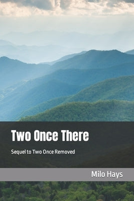 Two Once There: Sequel to Two Once Removed Paperback Jeffrey/Curry